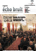 Visionner Echo Bruit n°133 en ligne